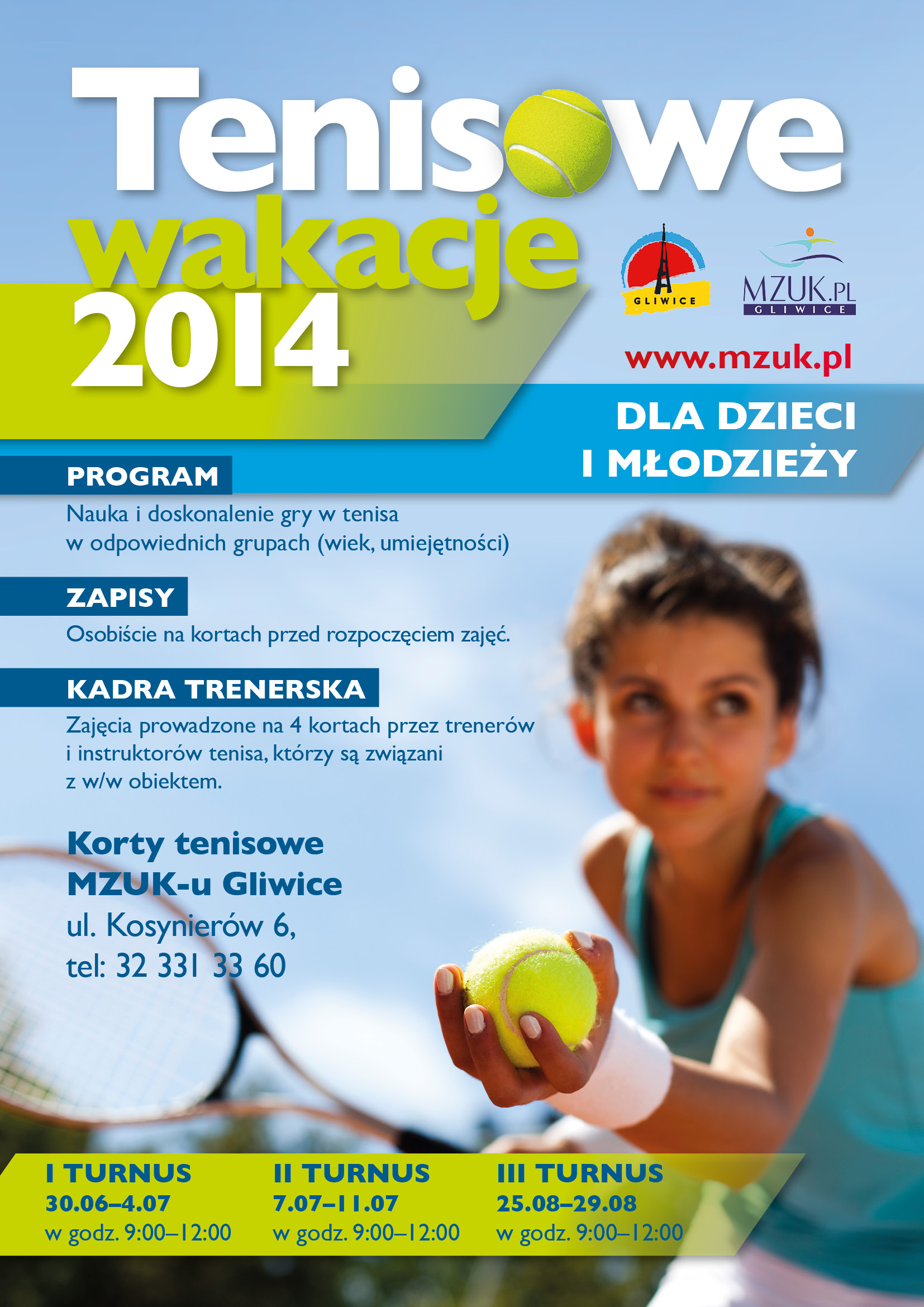 mzuk tenisowe wakacje 2014 mzuk tenisowe wakacje 2014