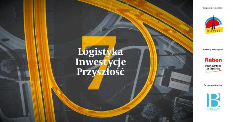 „Logistyka, Inwestycje, Przyszłość” w Gliwicach