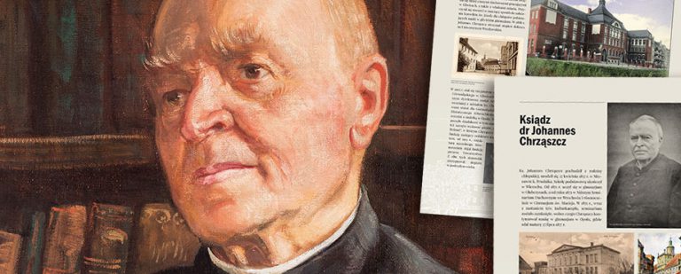 Wystawa: Ks. dr Johannes Chrząszcz – górnośląski kapłan i historyk