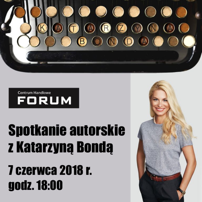 Znana pisarka w Gliwicach. Katarzyna Bonda w CH Forum