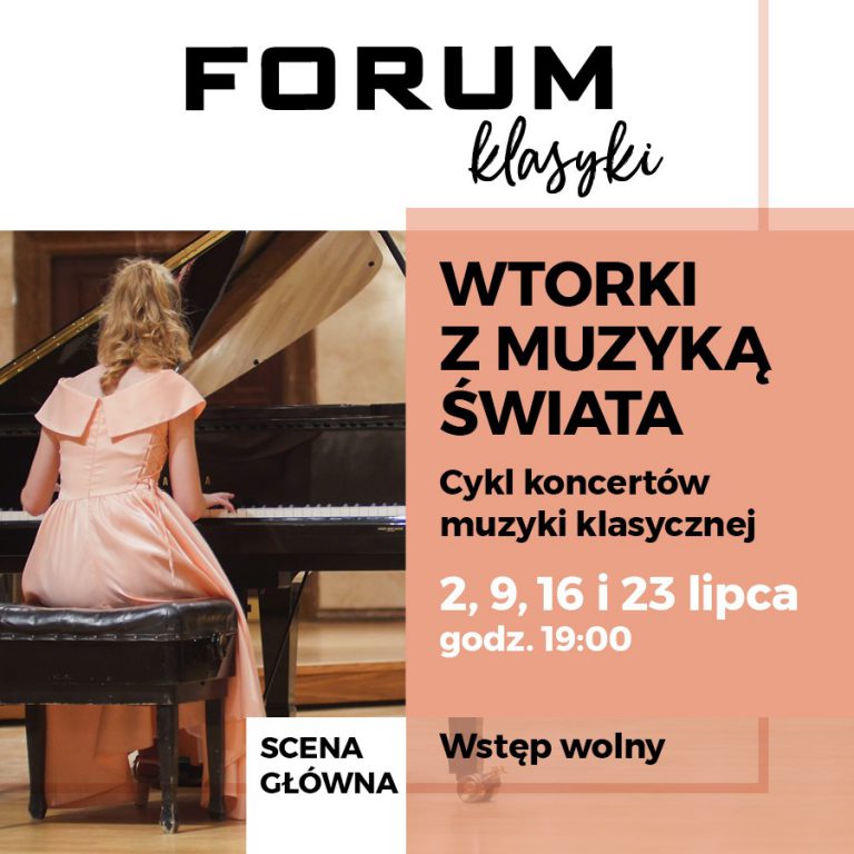 Klasyczne wtorki muzyczne w Forum. Posłuchaj pięknej muzyki