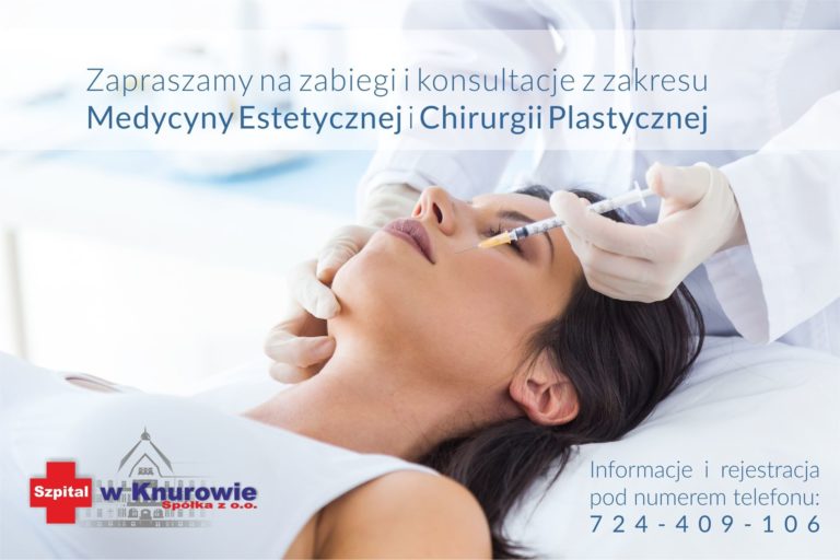 Medycyna estetyczna i chirurgia plastyczna w Szpitalu w Knurowie