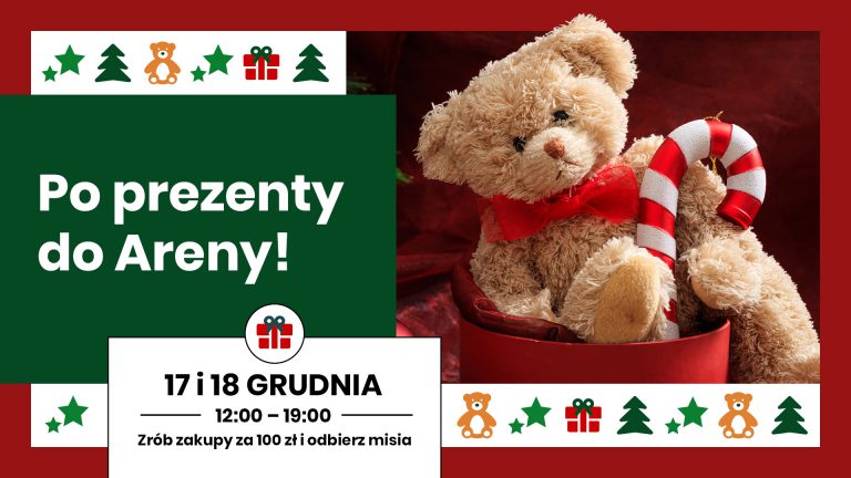Po prezenty do Areny!