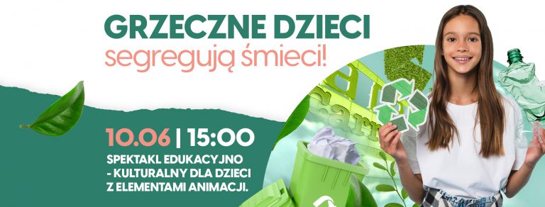 Proekologiczne przedstawienie edukacyjne w Parku Handlowym Arena!