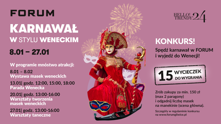 Karnawał w stylu weneckim w Forum. Możesz wygrać wycieczkę do Włoch