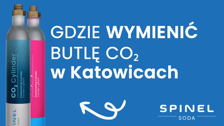 Katowice – Gdzie wymienić nabój syfonu SodaStream – Spinel Soda