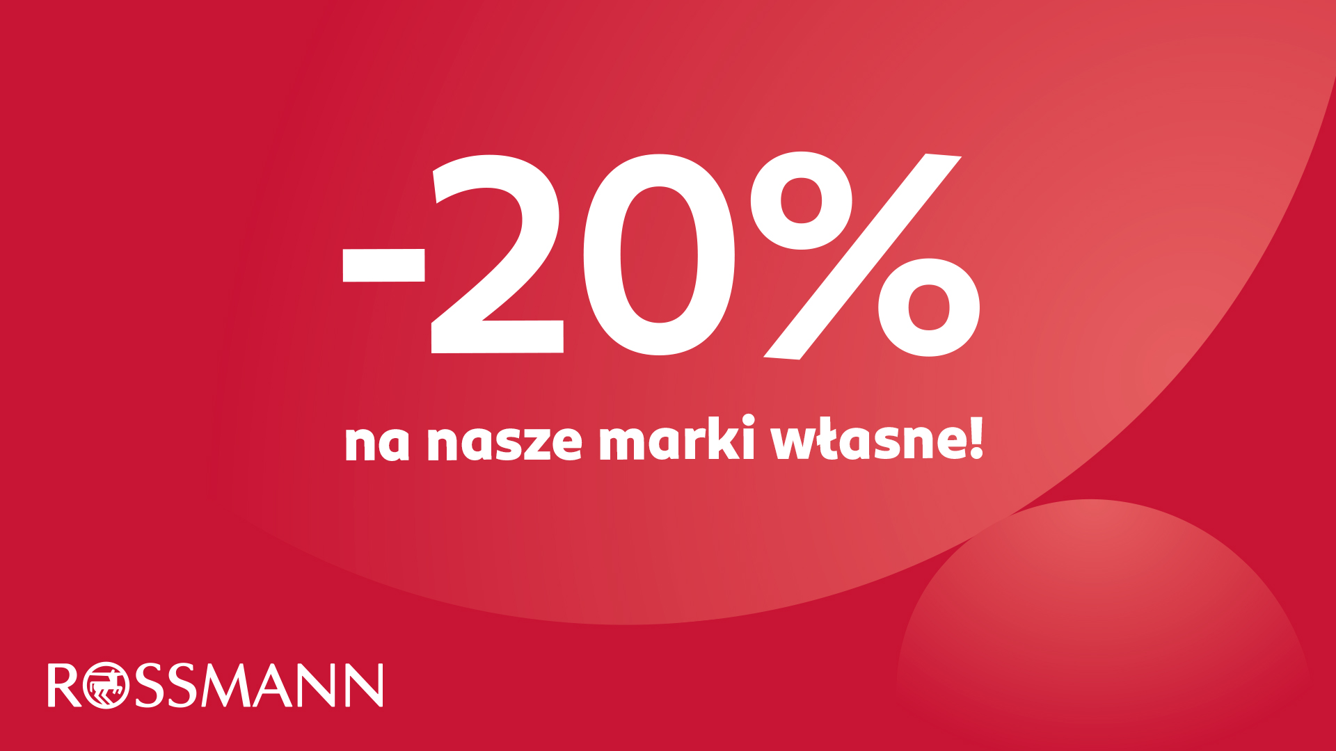 W Rossmannie -20% na wszystkie marki własne!